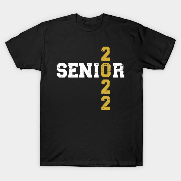 Senior 2022 graduation class T-Shirt by Designzz